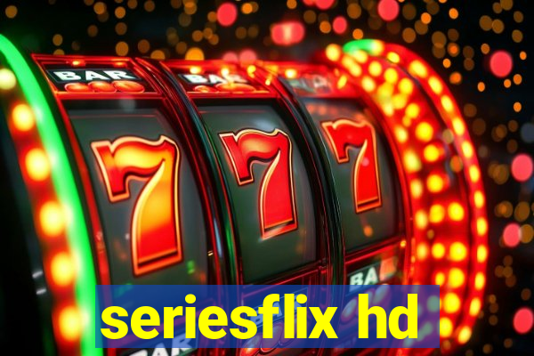 seriesflix hd